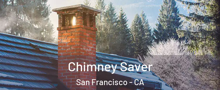  Chimney Saver San Francisco - CA