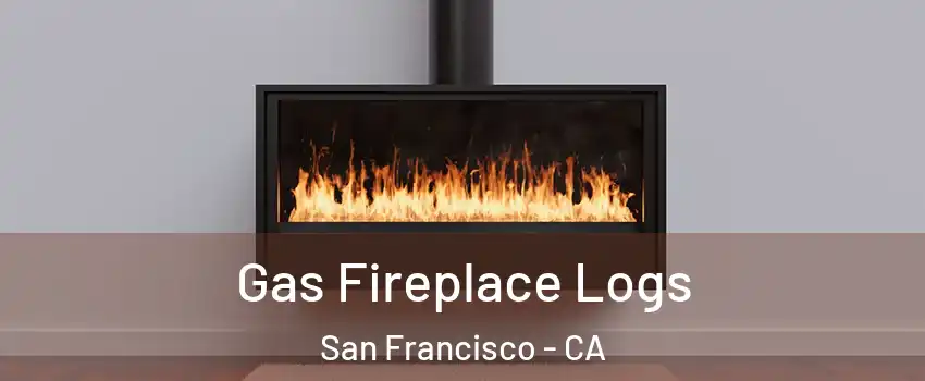  Gas Fireplace Logs San Francisco - CA